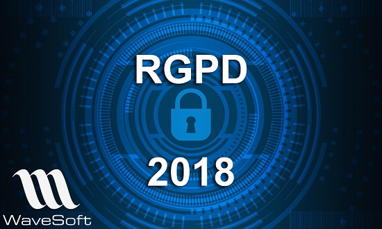 Mise en application du RGPD avec l'ERP WaveSoft