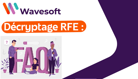 Décryptez la RFE avec FCI Diffusion et Wavesoft